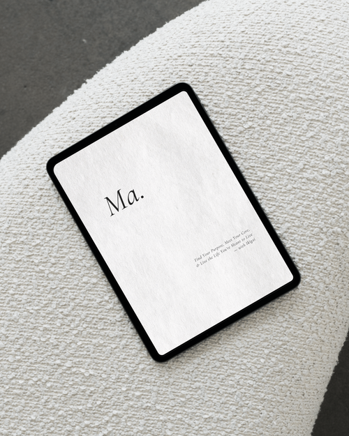 "Ma." — A Guide to Self–Discovery & Fulfillment
