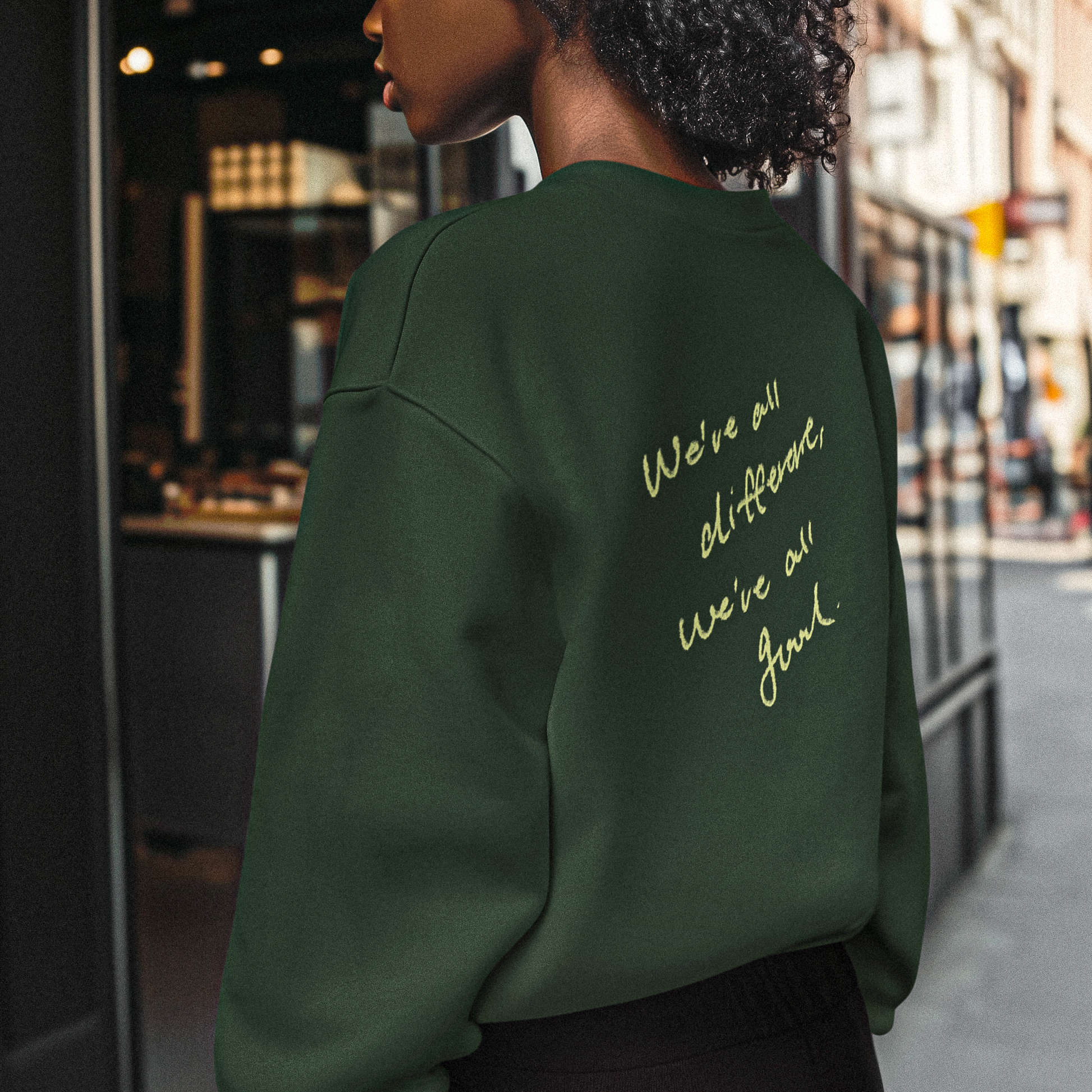 We're all different, We're all good